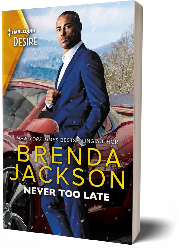 Never Too Late: A Snowbound Reunion Romance eBook by Brenda Jackson